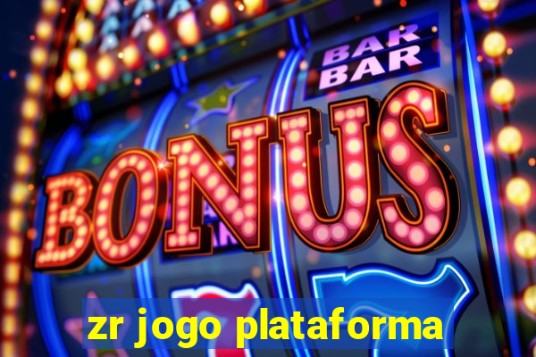 zr jogo plataforma